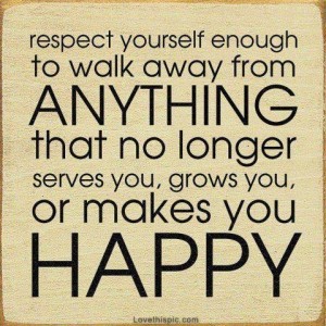 30252-Respect-Yourself-Enough-To-Walk-Away